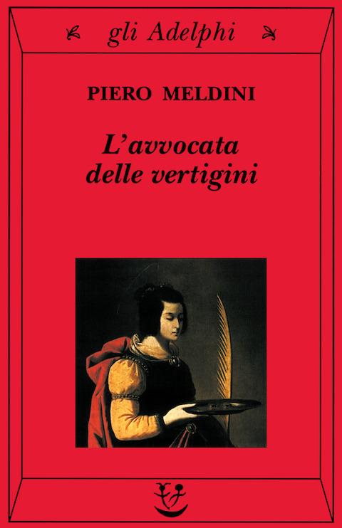 L'avvocata delle vertigini - Piero Meldini - copertina