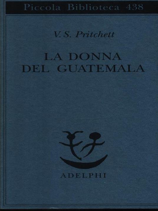 La donna del Guatemala - Victor S. Pritchett - copertina