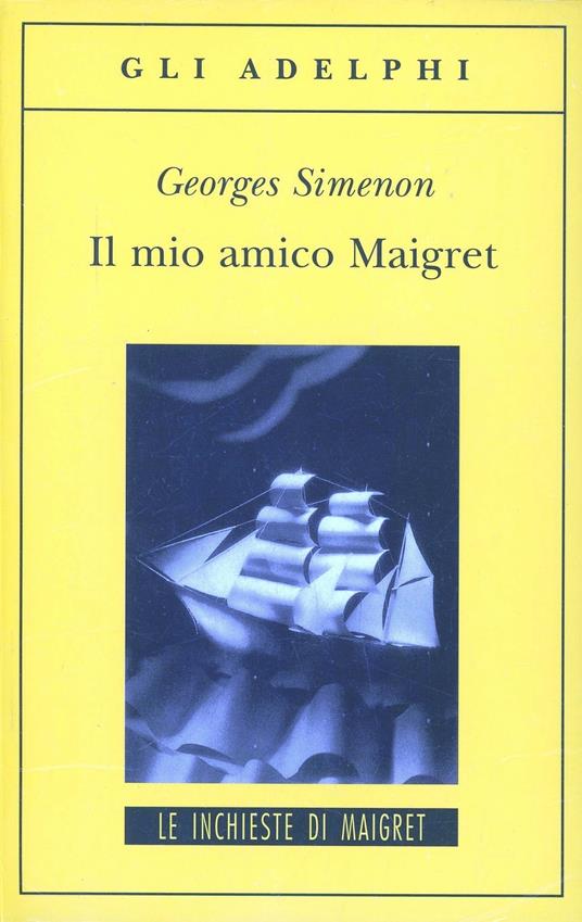 Il mio amico Maigret - Georges Simenon - copertina