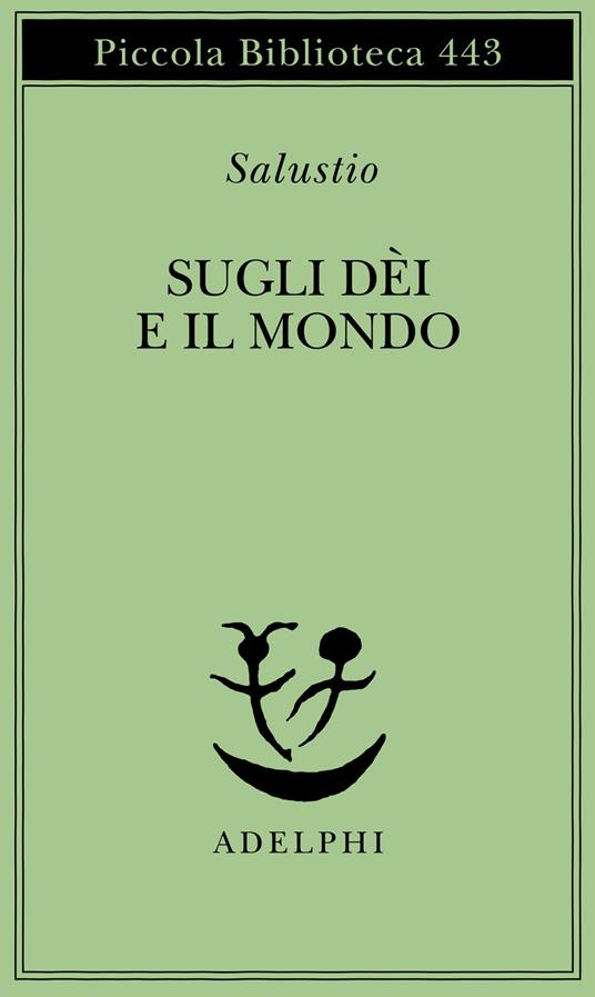 Sugli dei e il mondo - Salustio - copertina