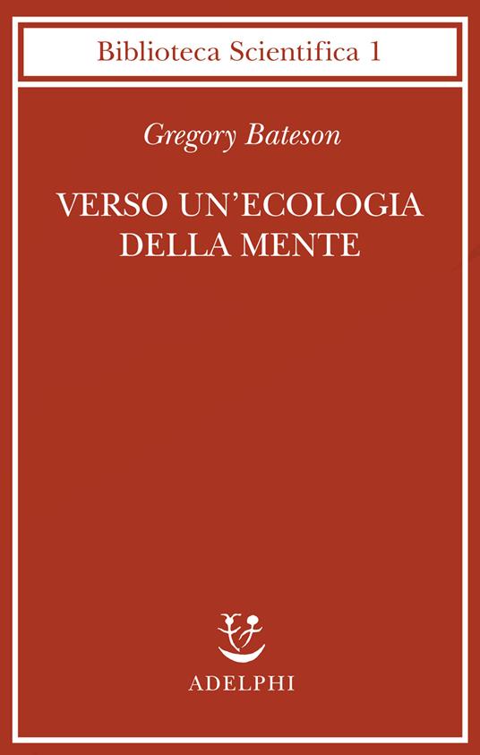 Verso un'ecologia della mente - Gregory Bateson - copertina
