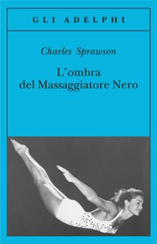 L'ombra del Massaggiatore Nero