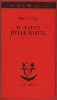 Il ratto delle sabine - Guido Rossi - copertina