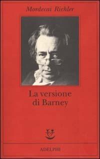 La versione di Barney - Mordecai Richler - copertina