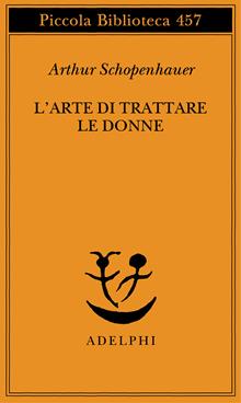 L'arte di trattare le donne