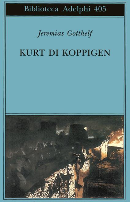 Kurt di Koppigen - Jeremias Gotthelf - copertina