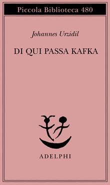 Di qui passa Kafka