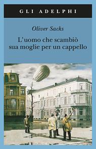 L'uomo che scambiò sua moglie per un cappello