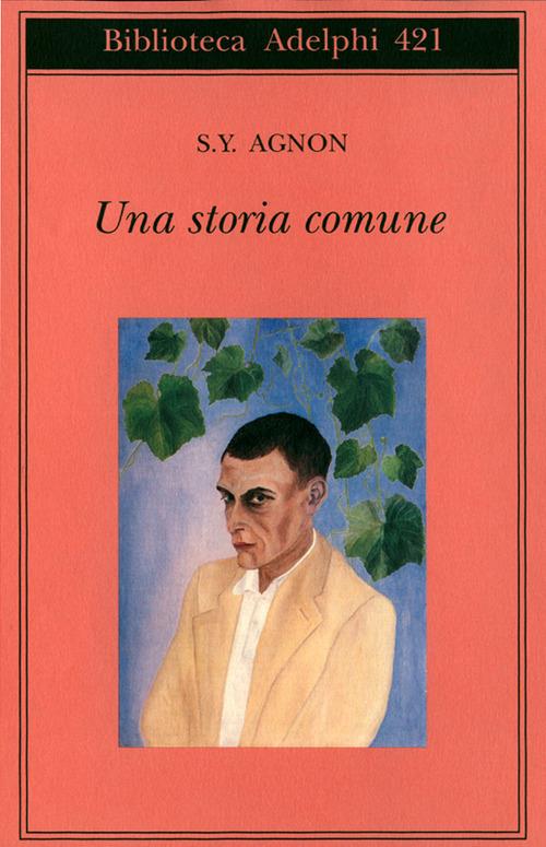 Una storia comune - Shemuel Y. Agnon - copertina