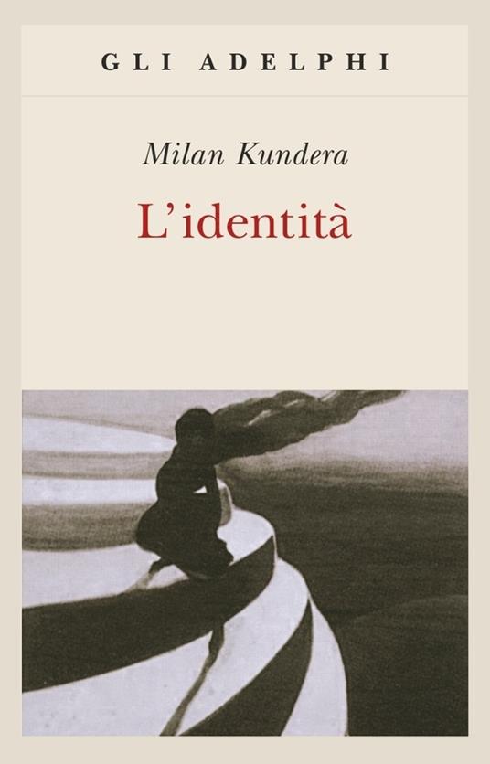 L'identità - Milan Kundera - copertina