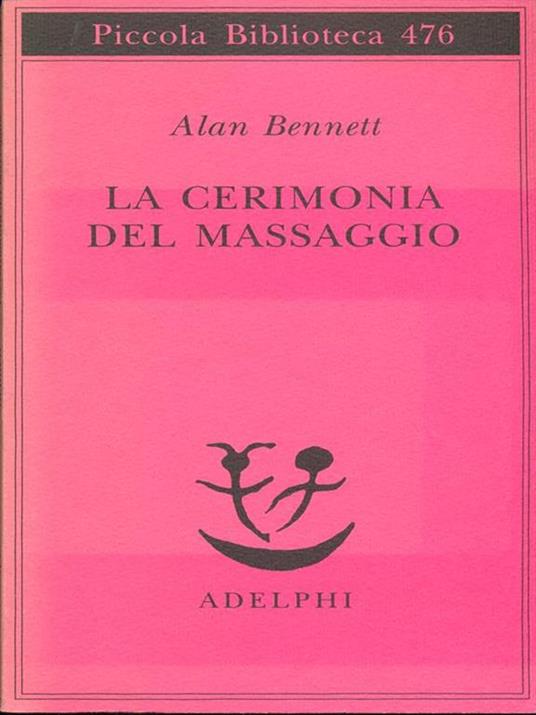 La cerimonia del massaggio - Alan Bennett - copertina