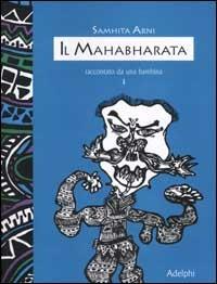 ll mahabharata raccontato da una bambina. Vol. 1 - Samhita Arni - copertina
