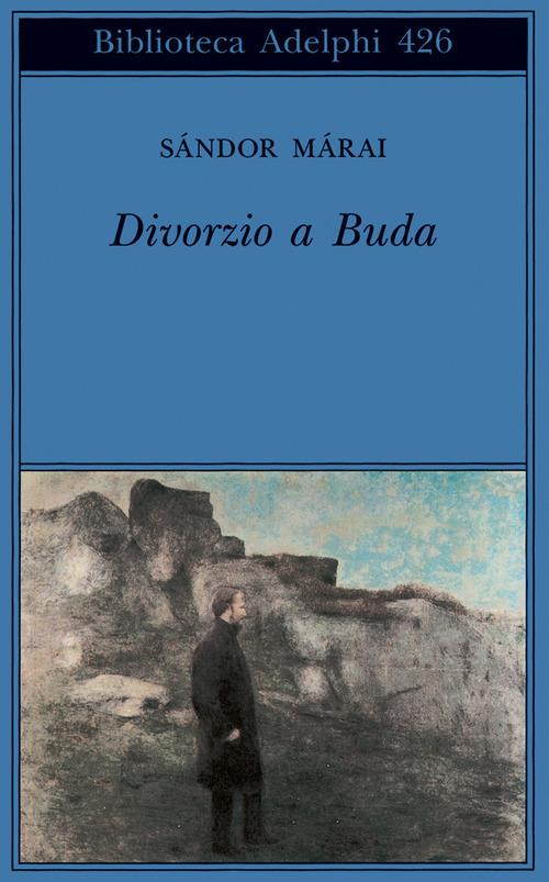 Divorzio a Buda - Sándor Márai - copertina