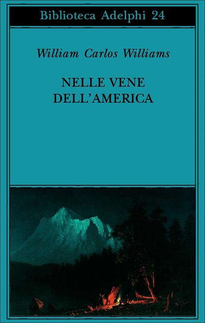 Nelle vene dell'America - William Carlos Williams - copertina