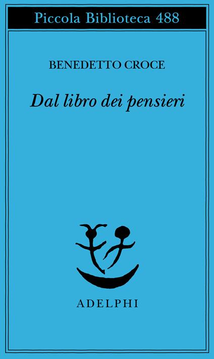 Dal libro dei pensieri - Benedetto Croce - copertina