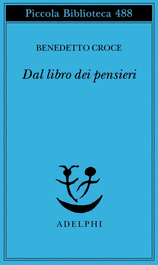 Dal libro dei pensieri - Benedetto Croce - copertina