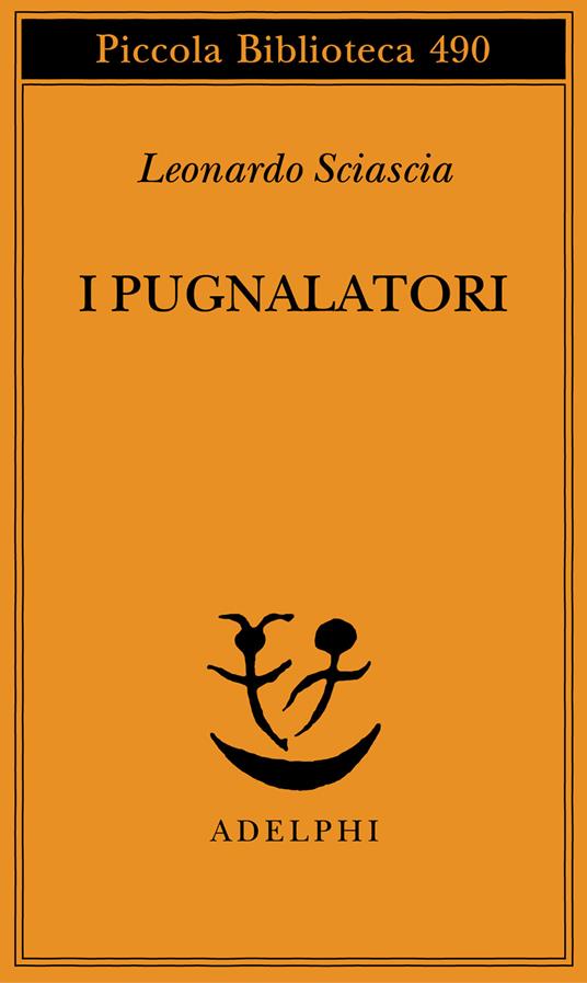 I pugnalatori - Leonardo Sciascia - copertina