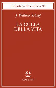 La culla della vita