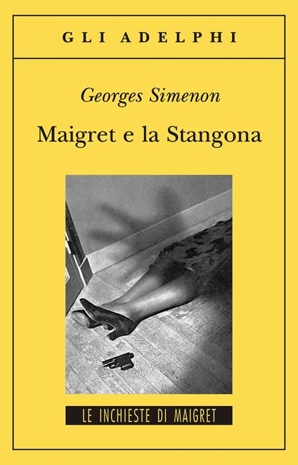 Maigret e la Stangona - Georges Simenon - copertina