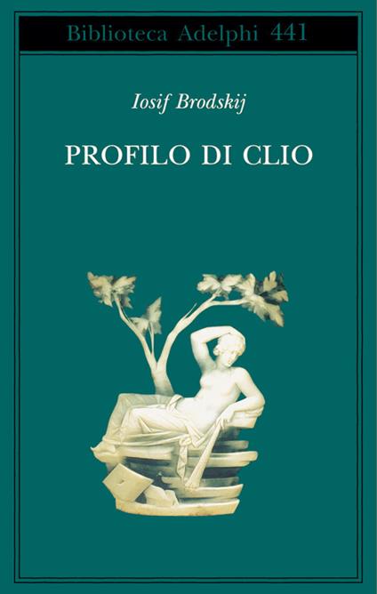 Profilo di Clio - Iosif Brodskij - copertina