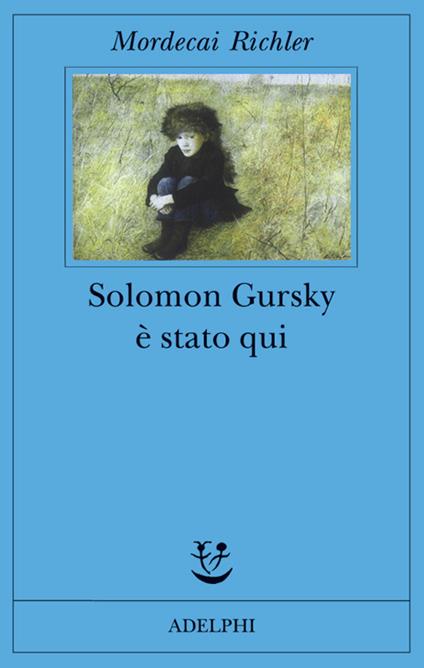 Solomon Gursky è stato qui - Mordecai Richler - copertina