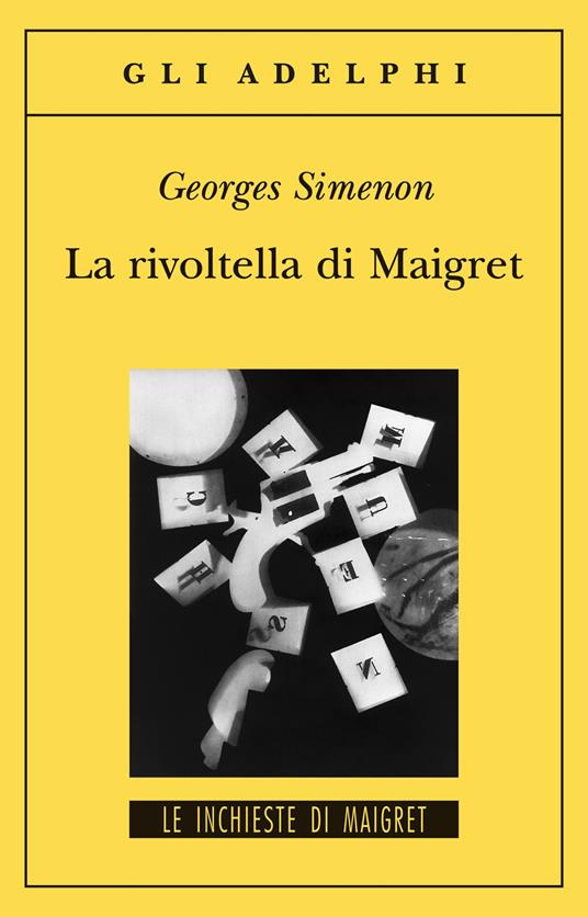 La rivoltella di Maigret - Georges Simenon - copertina