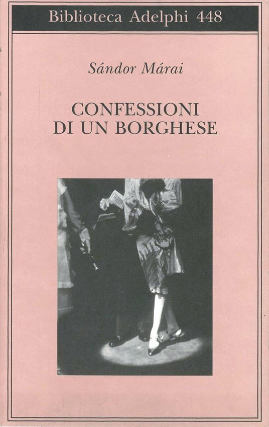 Confessioni di un borghese - Sándor Márai - copertina