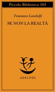 Se non la realtà