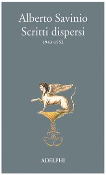 Scritti dispersi (1943-1952)