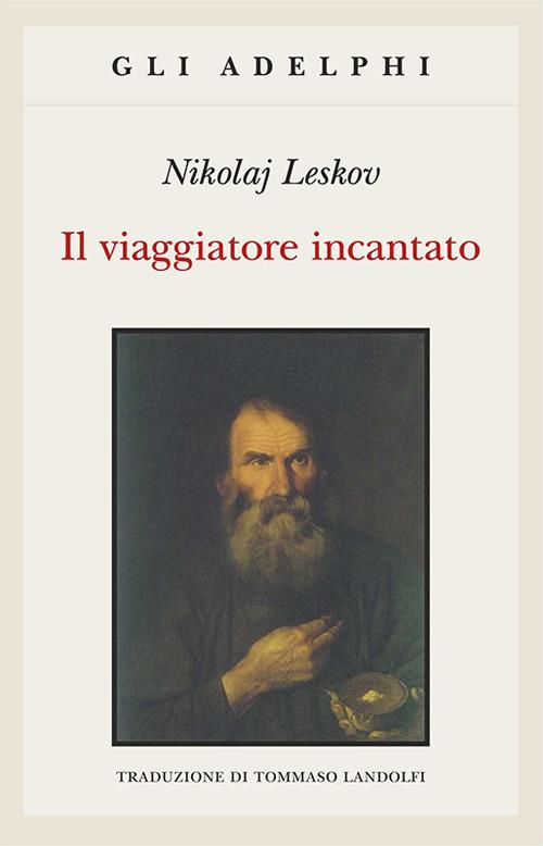 Il viaggiatore incantato - Nikolaj Leskov - copertina