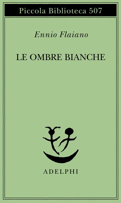 Le ombre bianche - Ennio Flaiano - copertina