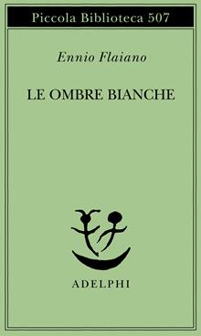 Le ombre bianche