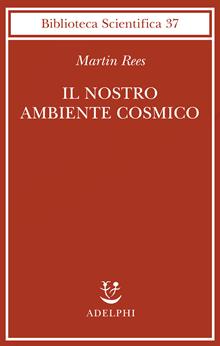 Il nostro ambiente cosmico