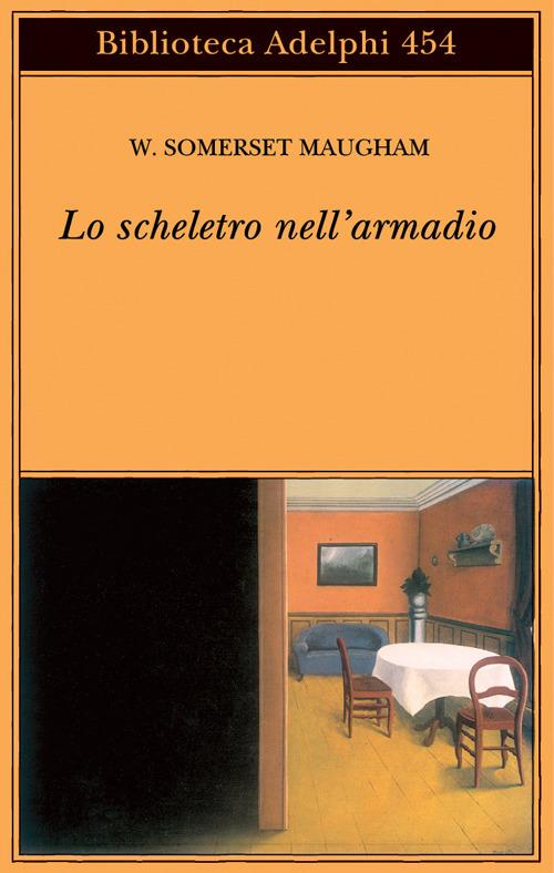 Lo scheletro nell'armadio - W. Somerset Maugham - copertina