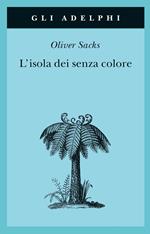 L'isola dei senza colore-L'isola delle cicadine