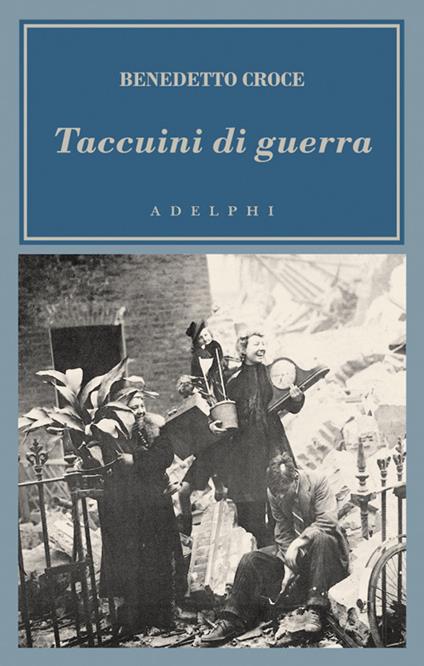 Taccuini di guerra. 1943-1945 - Benedetto Croce - copertina
