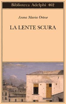 La lente scura