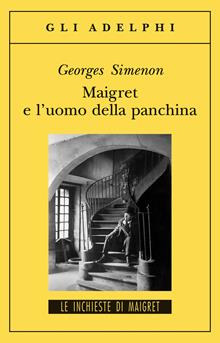 Maigret e l'uomo della panchina