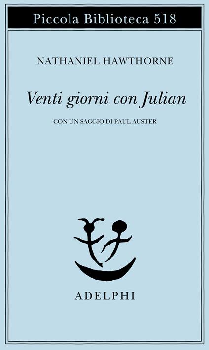Venti giorni con Julian - Nathaniel Hawthorne - copertina