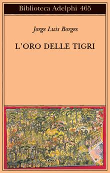 L'oro delle tigri