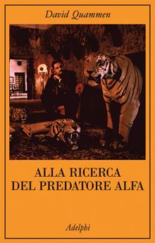 La ricerca del predatore alfa