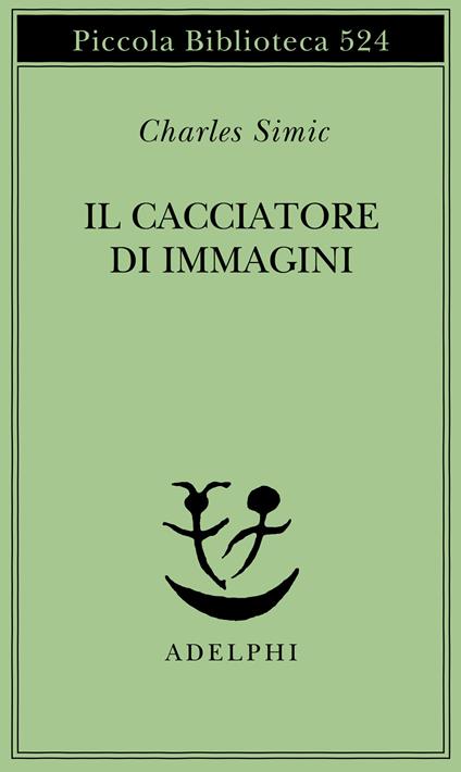 Il cacciatore di immagini. L'arte di Joseph Cornell - Charles Simic - copertina