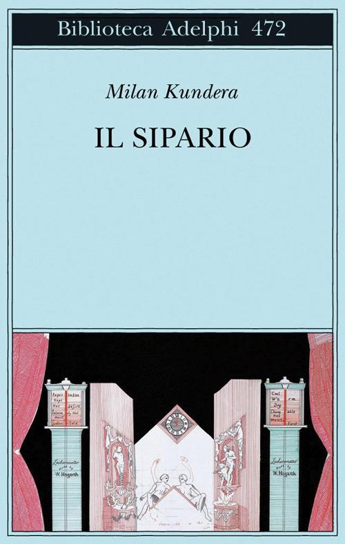 Il sipario - Milan Kundera - copertina