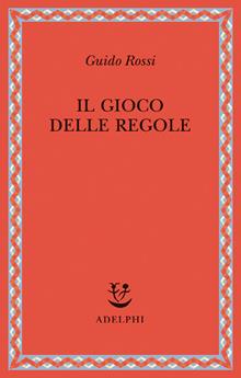 Il gioco delle regole