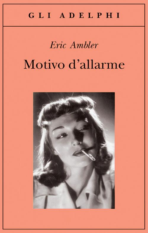 Motivo di allarme - Eric Ambler - copertina