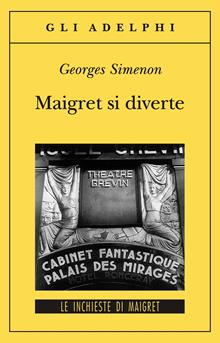 Maigret si diverte