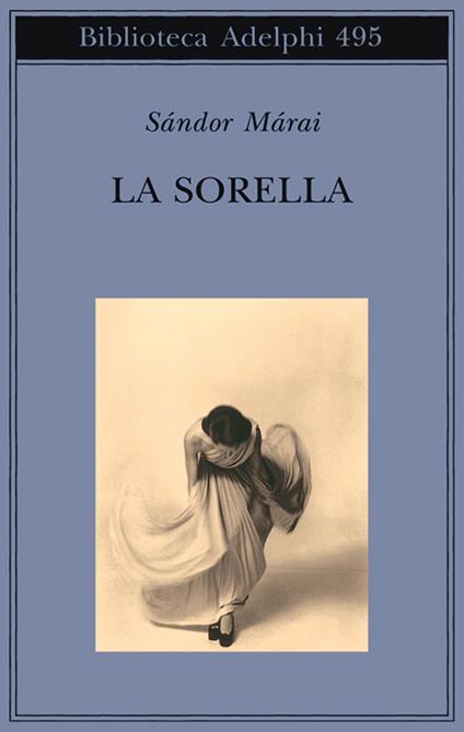 La sorella - Sándor Márai - copertina
