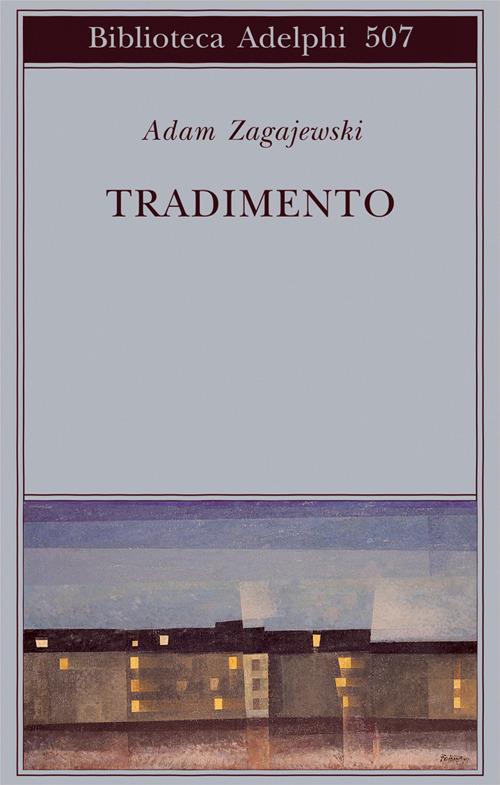 Tradimento - Adam Zagajewski - copertina