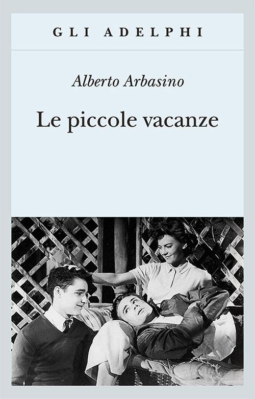 Le piccole vacanze - Alberto Arbasino - copertina