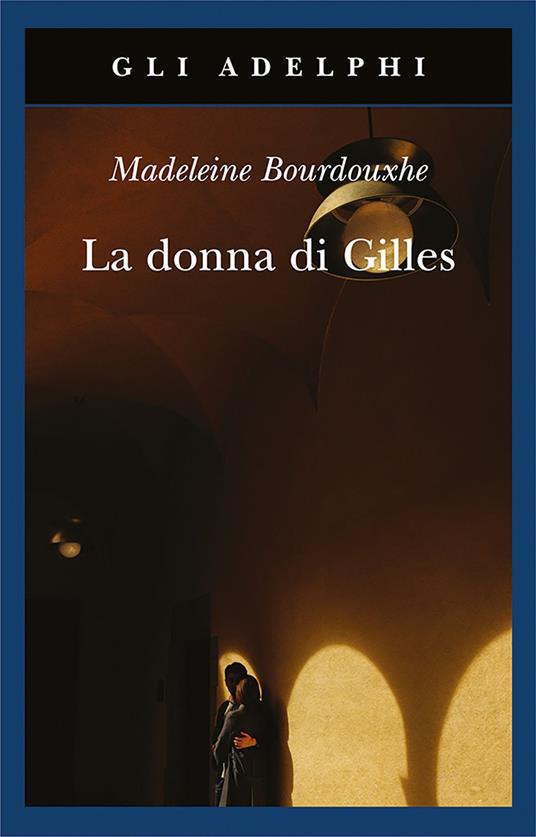 La donna di Gilles - Madeleine Bourdouxhe - copertina